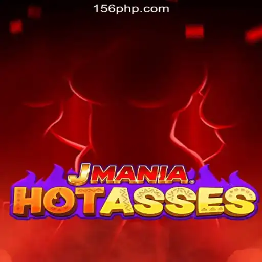 Exploring JManiaHotAsses: A Thrilling PH156.COM Online Casino Game